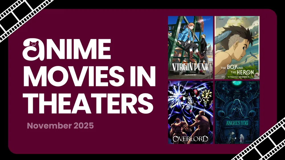 Anime Movies in Theaters: November 2025