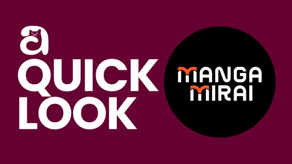 Image for A Quick Look: Manga Mirai